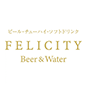 FELICITY Beer&Water